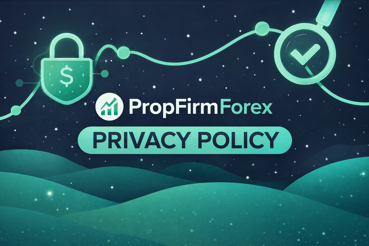 propfirmforex privacy policy header image